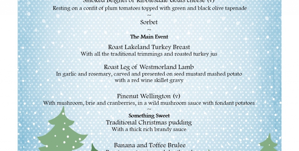 Christmas Day Feast.  Full menu on the food page.